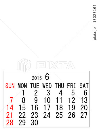 2015年 カレンダー 6月 平成27年の写真素材 Pixta
